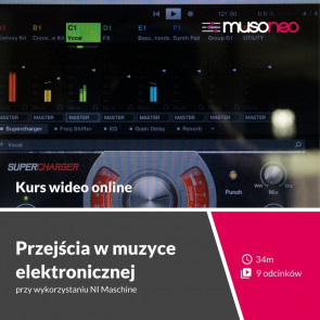 ‌Musoneo - ‌Przejścia w muzyce elektronicznej - Kurs video PL (wersja elektroniczna)