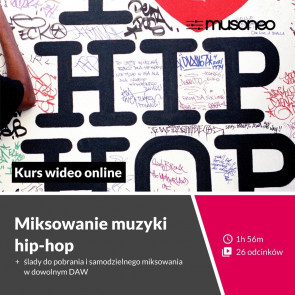 ‌Musoneo - ‌Miksowanie muzyki hip-hop - Kurs video PL (wersja elektroniczna)