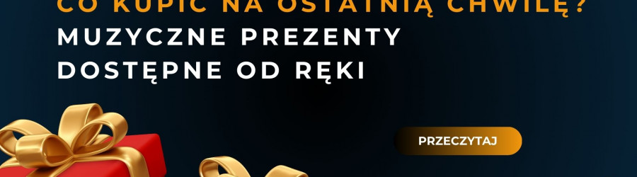 Co kupić na ostatnią chwilę? Muzyczne prezenty dostępne od ręki