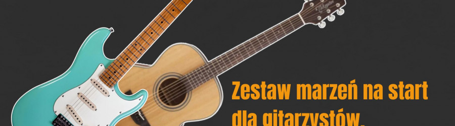 Zestaw marzeń na start dla gitarzystów – rozpocznij muzyczną podróż