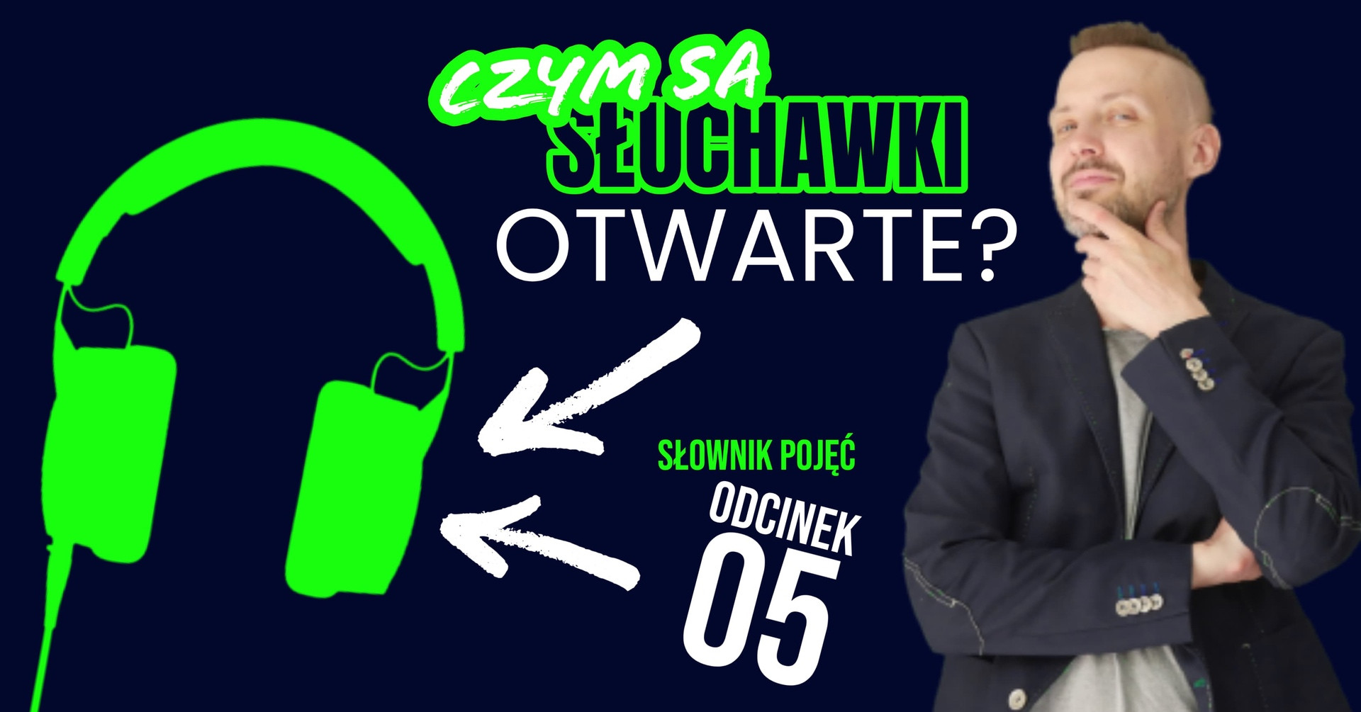 SŁOWNIK POJĘĆ: Czym są słuchawki otwarte?